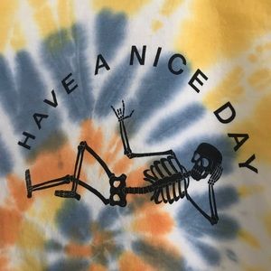 have a nice day skeleton tie dye sweatshirt